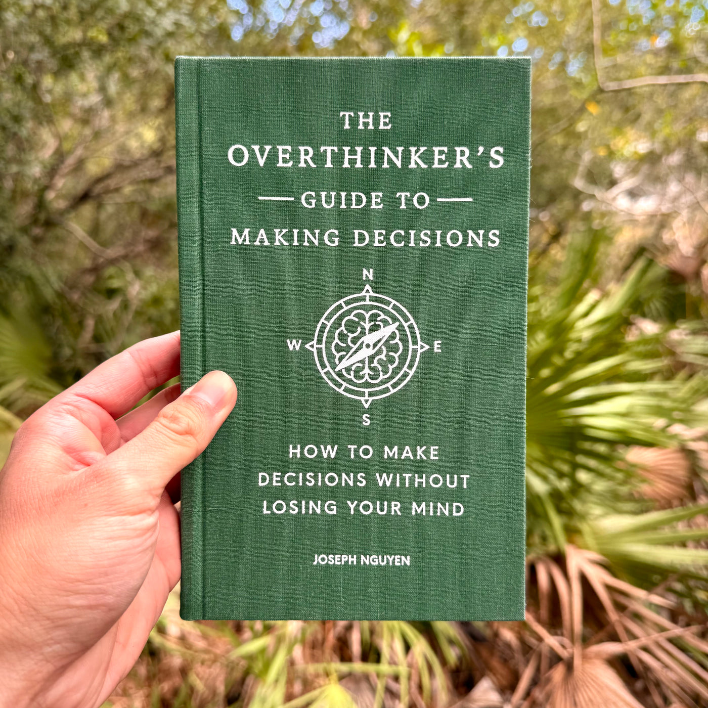 The Overthinker's Guide to Making Decisions: How to Make Decisions without Losing Your Mind
